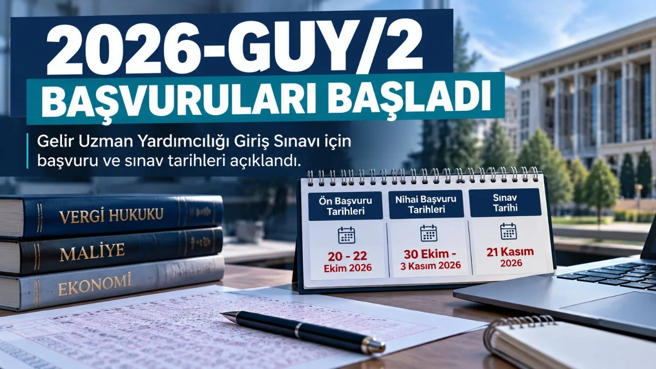 2026 GUY/2 Sınav Başvuruları Bugün Başladı