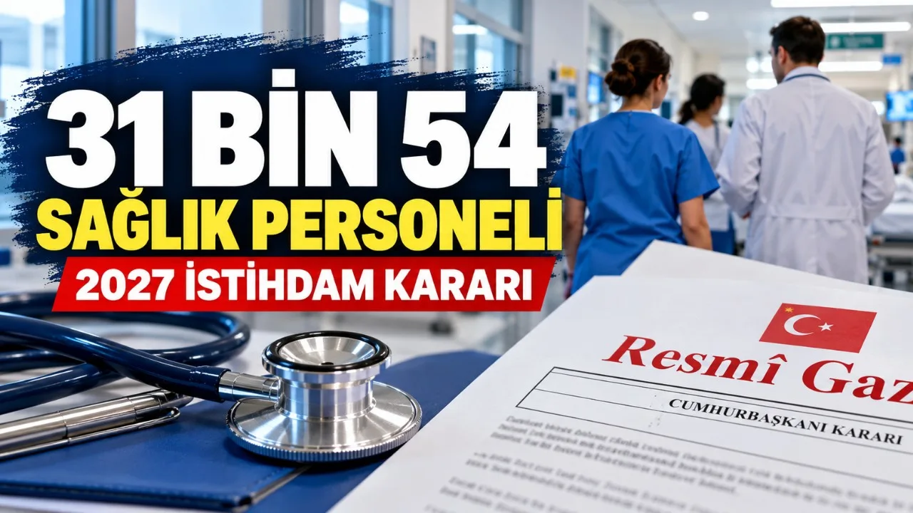 31 Bin 54 Sağlık Personeli Kontenjanı Netleşti