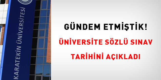 Gündem Etmiştik! Üniversite Kelamlı İmtihan Tarihini Açıkladı